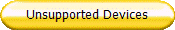 Unsupported Devices